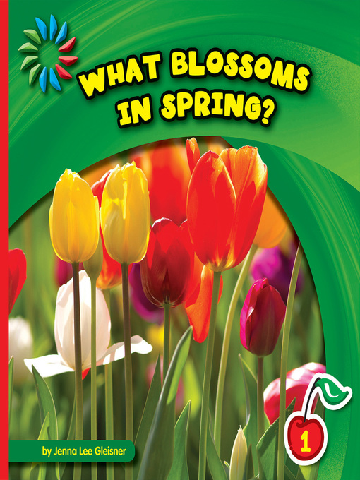 Title details for What Blossoms in Spring? by Jenna Lee Gleisner - Available